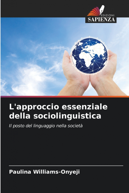 L’approccio essenziale della sociolinguistica