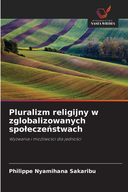 Pluralizm religijny w zglobalizowanych społeczeństwach
