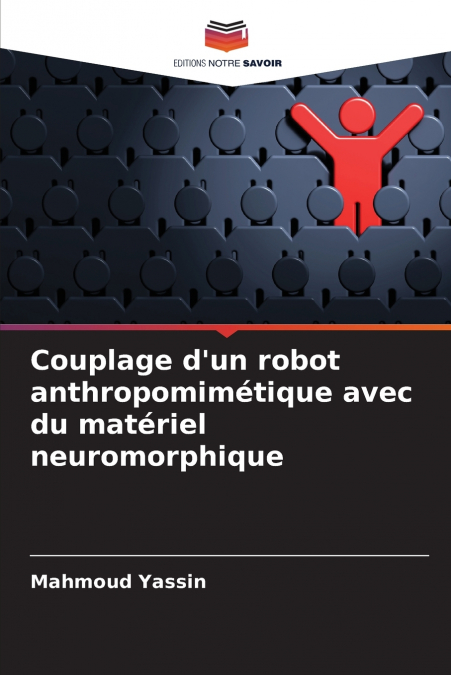 Couplage d’un robot anthropomimétique avec du matériel neuromorphique