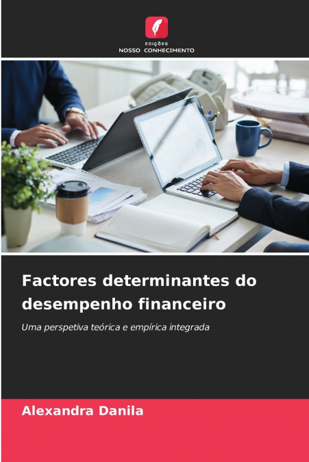 Factores determinantes do desempenho financeiro