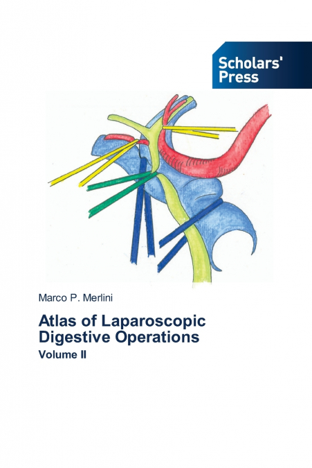Atlas of Laparoscopic Digestive Operations