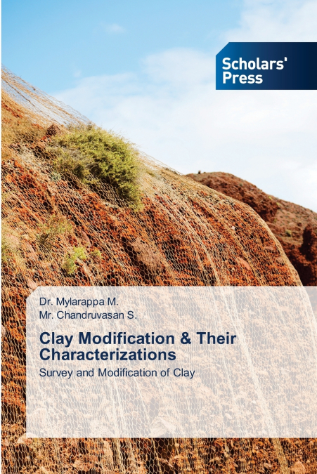 Clay Modification & Their Characterizations