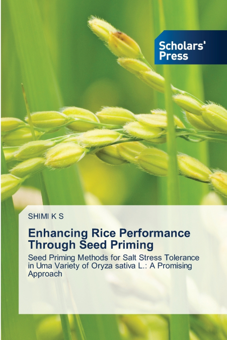 Enhancing Rice Performance Through Seed Priming