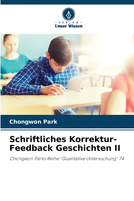 Schriftliches Korrektur-Feedback Geschichten II