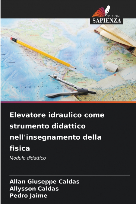 Elevatore idraulico come strumento didattico nell’insegnamento della fisica
