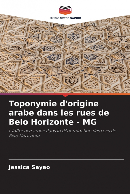 Toponymie d’origine arabe dans les rues de Belo Horizonte - MG