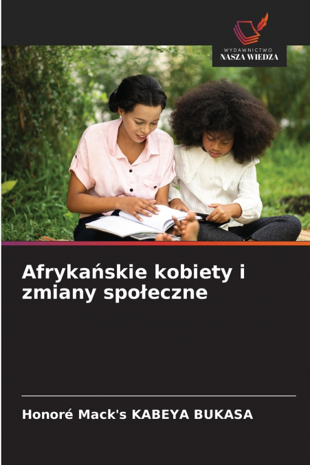 Afrykańskie kobiety i zmiany społeczne