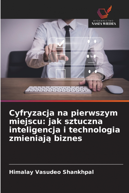 Cyfryzacja na pierwszym miejscu