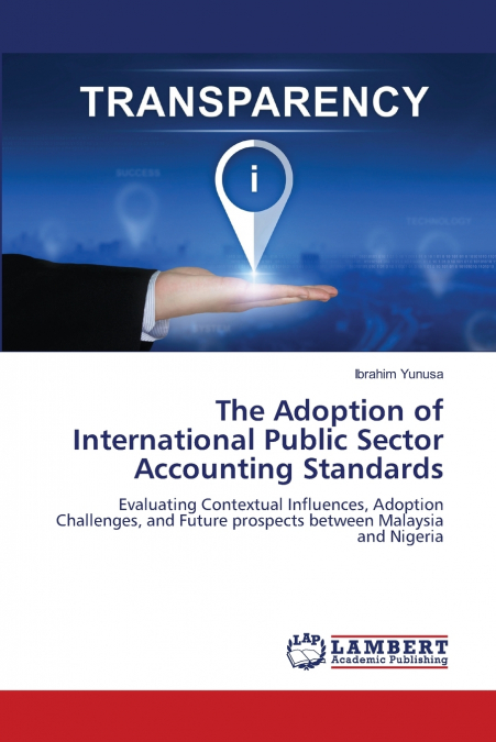 The Adoption of International Public Sector Accounting Standards