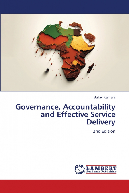 Governance, Accountability and Effective Service Delivery