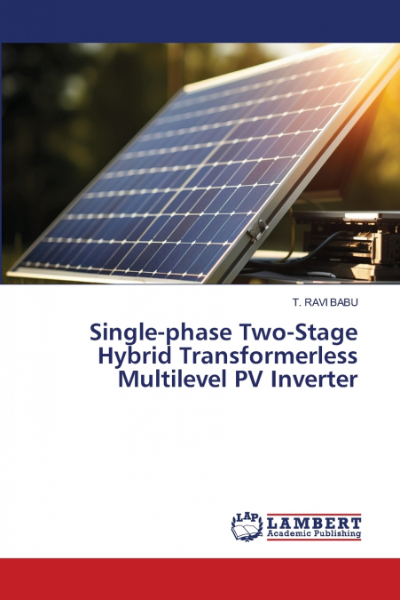 Single‐phase Two‐Stage Hybrid Transformerless Multilevel PV Inverter