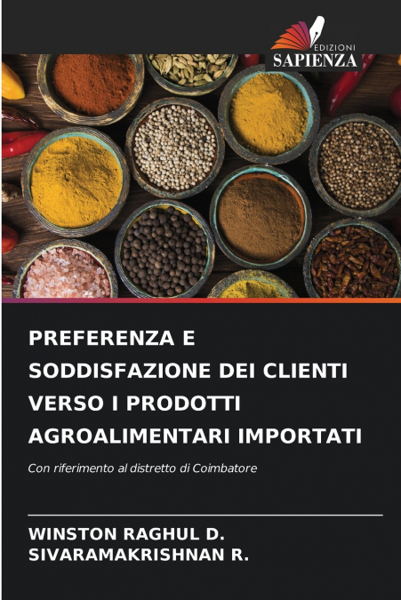 PREFERENZA E SODDISFAZIONE DEI CLIENTI VERSO I PRODOTTI AGROALIMENTARI IMPORTATI