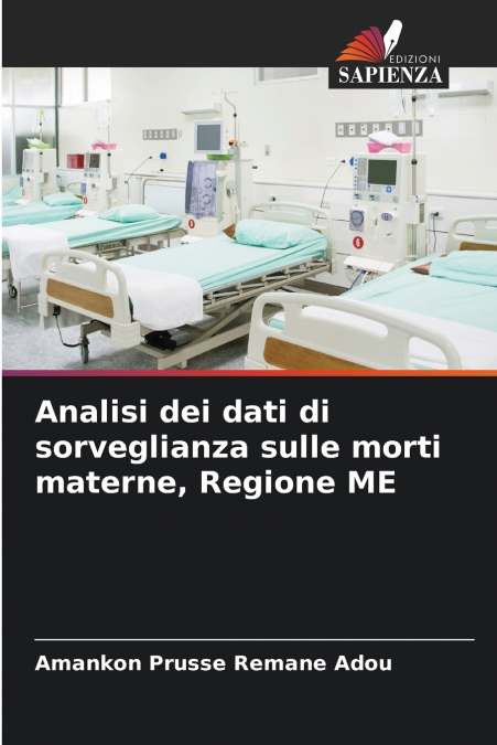 Analisi dei dati di sorveglianza sulle morti materne, Regione ME