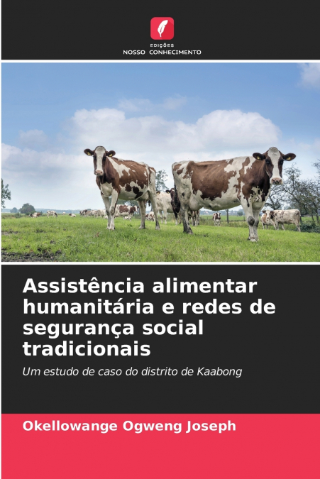 Assistência alimentar humanitária e redes de segurança social tradicionais