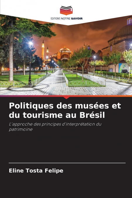 Politiques des musées et du tourisme au Brésil
