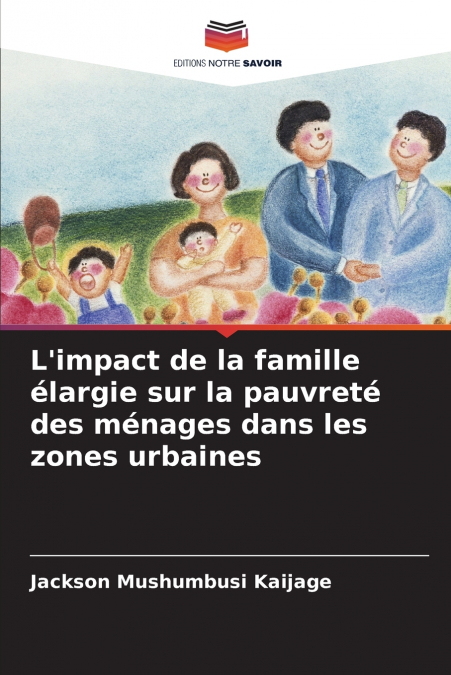 L’impact de la famille élargie sur la pauvreté des ménages dans les zones urbaines