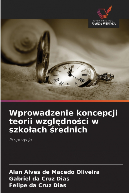 Wprowadzenie koncepcji teorii względności w szkołach średnich