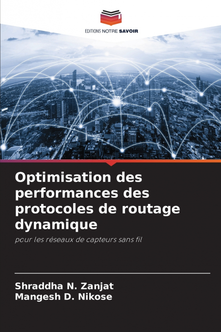 Optimisation des performances des protocoles de routage dynamique