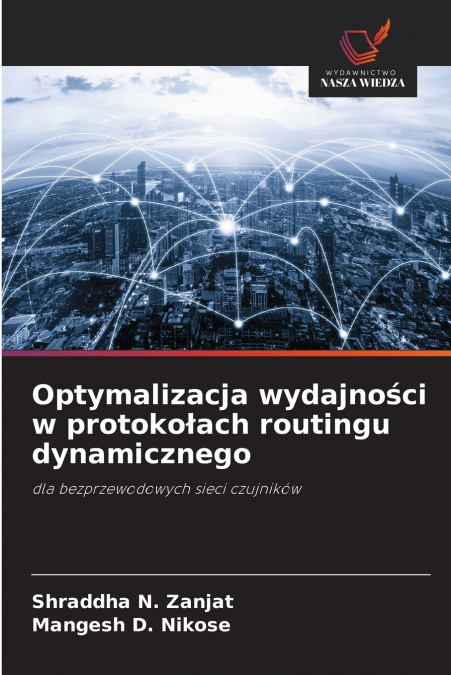 Optymalizacja wydajności w protokołach routingu dynamicznego