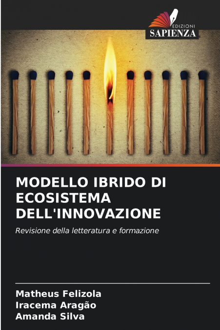 MODELLO IBRIDO DI ECOSISTEMA DELL’INNOVAZIONE