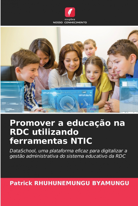 Promover a educação na RDC utilizando ferramentas NTIC