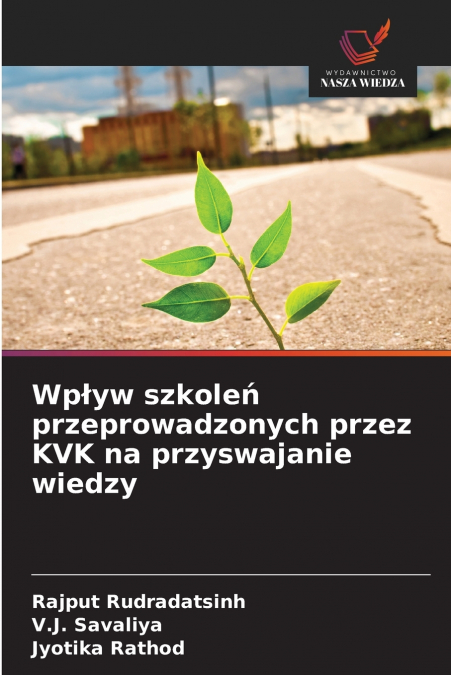 Wpływ szkoleń przeprowadzonych przez KVK na przyswajanie wiedzy
