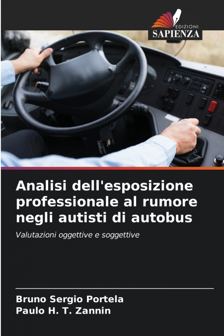 Analisi dell’esposizione professionale al rumore negli autisti di autobus