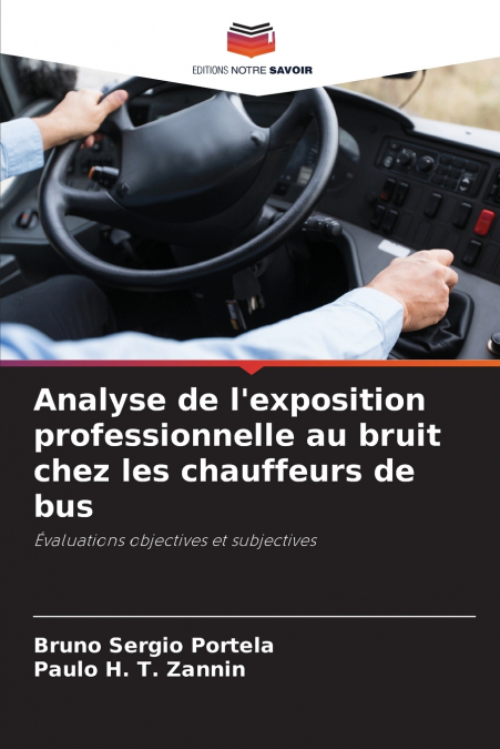 Analyse de l’exposition professionnelle au bruit chez les chauffeurs de bus