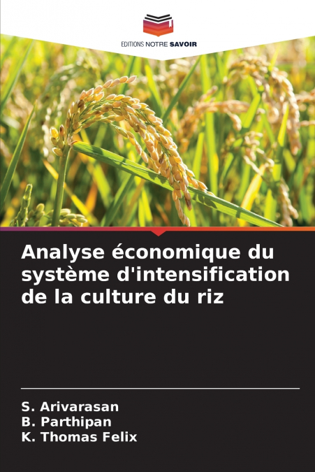 Analyse économique du système d’intensification de la culture du riz