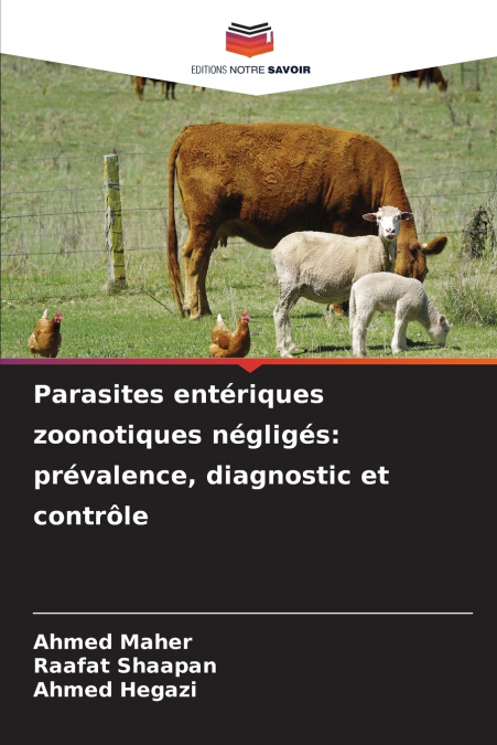 Parasites entériques zoonotiques négligés