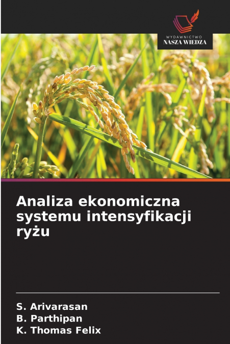 Analiza ekonomiczna systemu intensyfikacji ryżu