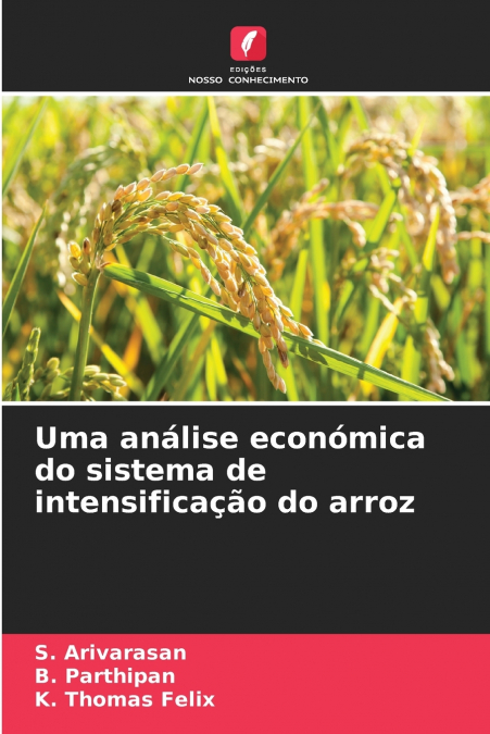 Uma análise económica do sistema de intensificação do arroz