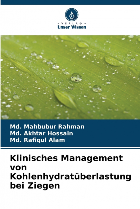 Klinisches Management von Kohlenhydratüberlastung bei Ziegen