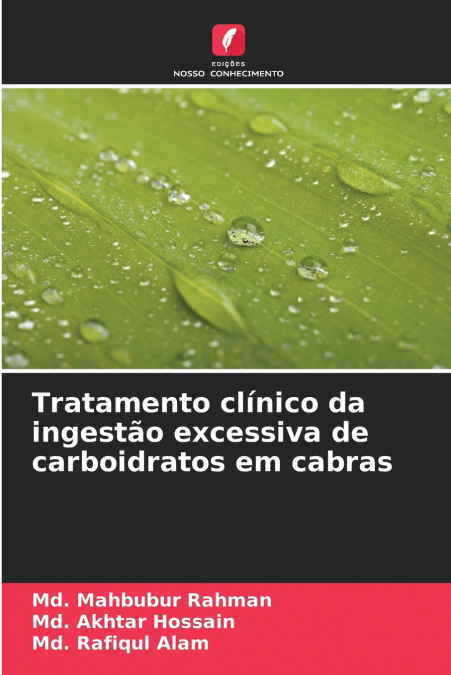 Tratamento clínico da ingestão excessiva de carboidratos em cabras