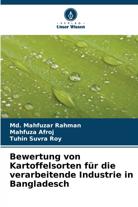 Bewertung von Kartoffelsorten für die verarbeitende Industrie in Bangladesch