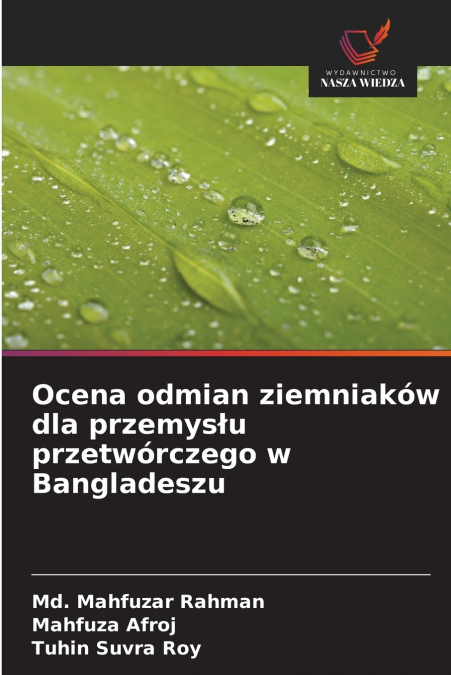 Ocena odmian ziemniaków dla przemysłu przetwórczego w Bangladeszu