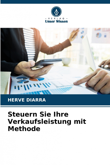 Steuern Sie Ihre Verkaufsleistung mit Methode