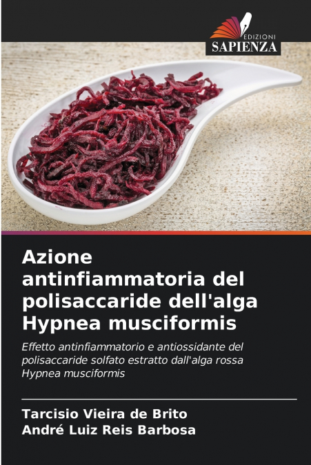 Azione antinfiammatoria del polisaccaride dell’alga Hypnea musciformis