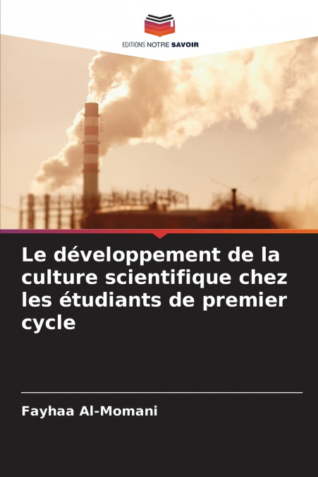 Le développement de la culture scientifique chez les étudiants de premier cycle