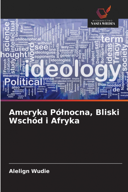 Ameryka Północna, Bliski Wschód i Afryka