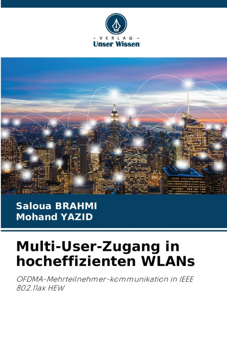 Multi-User-Zugang in hocheffizienten WLANs