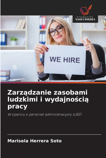 Zarządzanie zasobami ludzkimi i wydajnością pracy