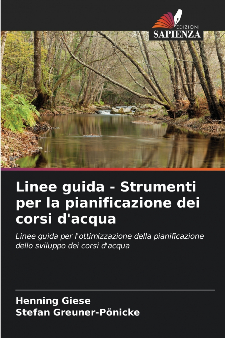 Linee guida - Strumenti per la pianificazione dei corsi d’acqua
