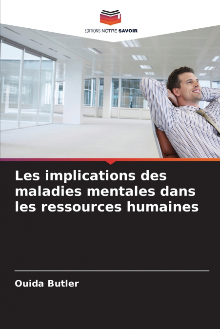 Les implications des maladies mentales dans les ressources humaines