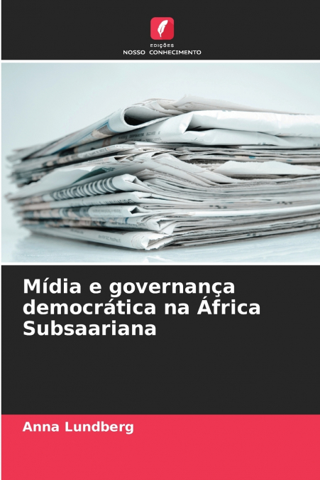 Mídia e governança democrática na África Subsaariana