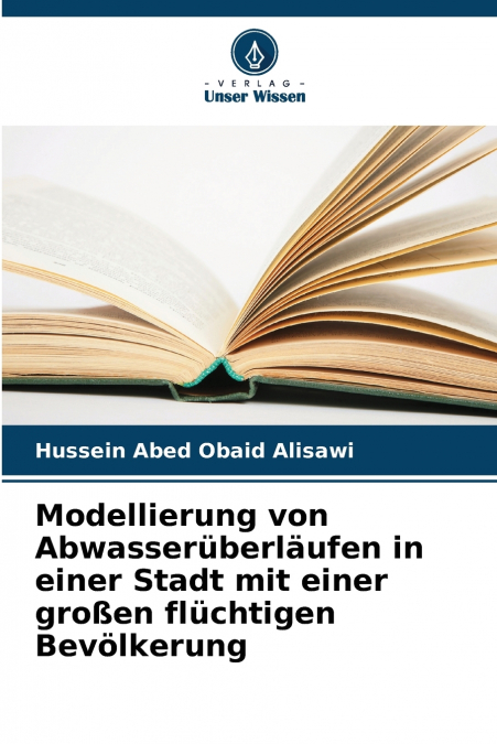 Modellierung von Abwasserüberläufen in einer Stadt mit einer großen flüchtigen Bevölkerung