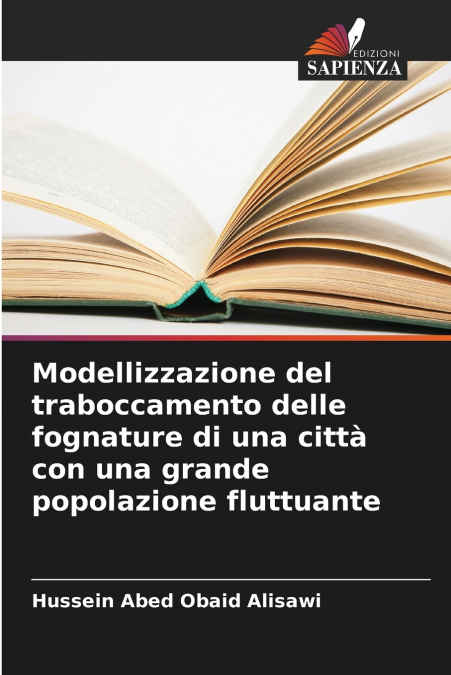 Modellizzazione del traboccamento delle fognature di una città con una grande popolazione fluttuante