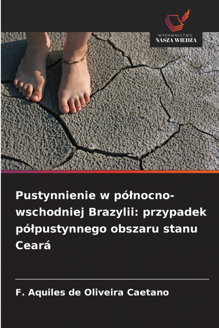 Pustynnienie w północno-wschodniej Brazylii