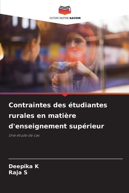 Contraintes des étudiantes rurales en matière d’enseignement supérieur