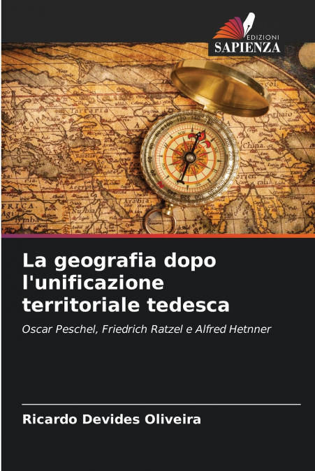 La geografia dopo l’unificazione territoriale tedesca
